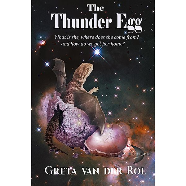 The Thunder Egg (Dryden Universe) / Dryden Universe, Greta Van Der Rol