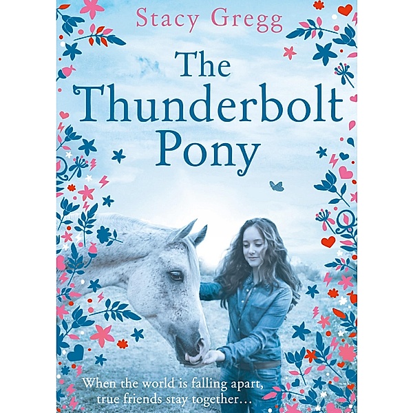 The Thunderbolt Pony, Stacy Gregg