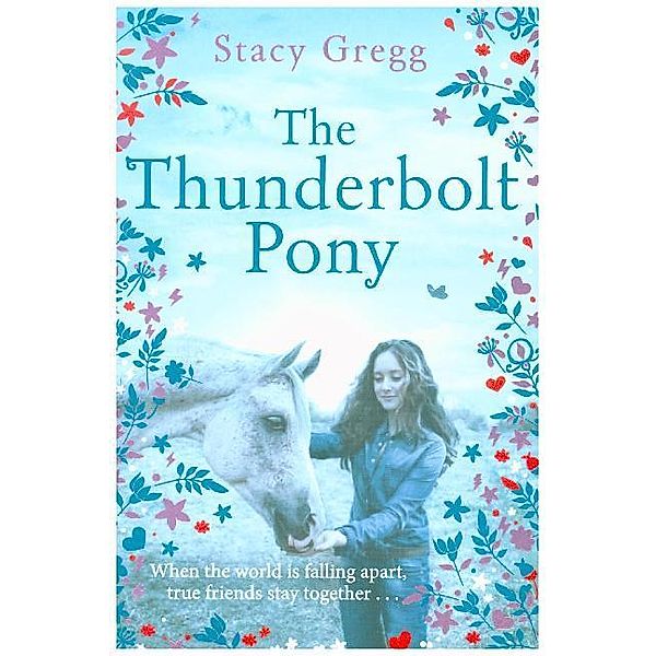 The Thunderbolt Pony, Stacy Gregg