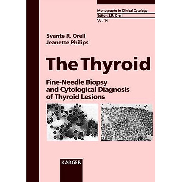 The Thyroid, Svante R. Orell, Jeanette Philips