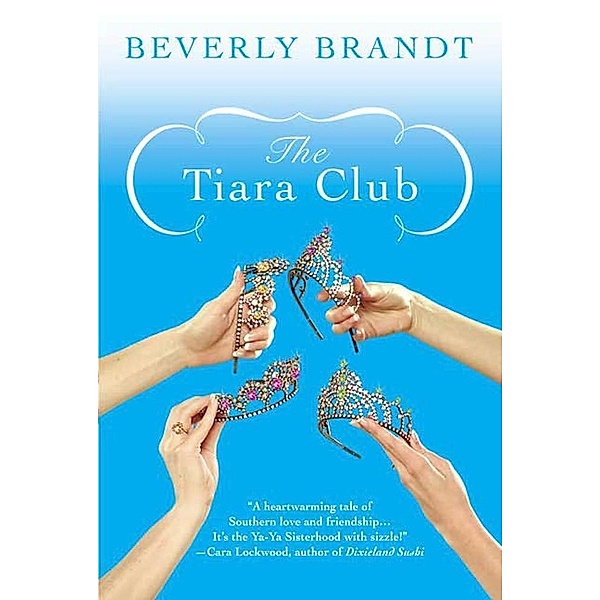 The Tiara Club, Beverly Brandt