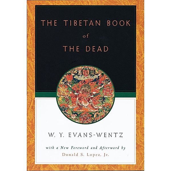 The Tibetan Book of the Dead