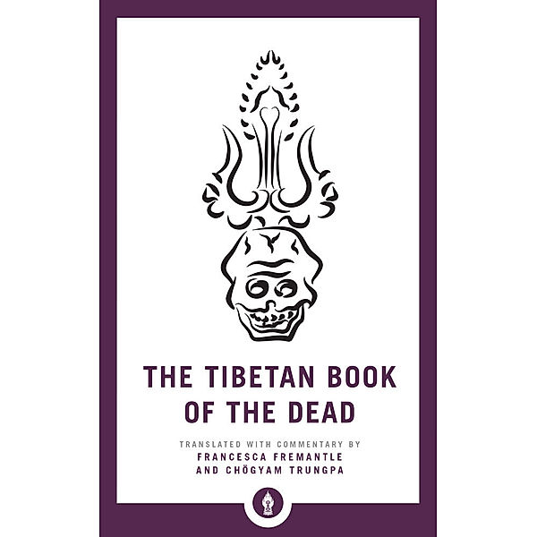 The Tibetan Book of the Dead