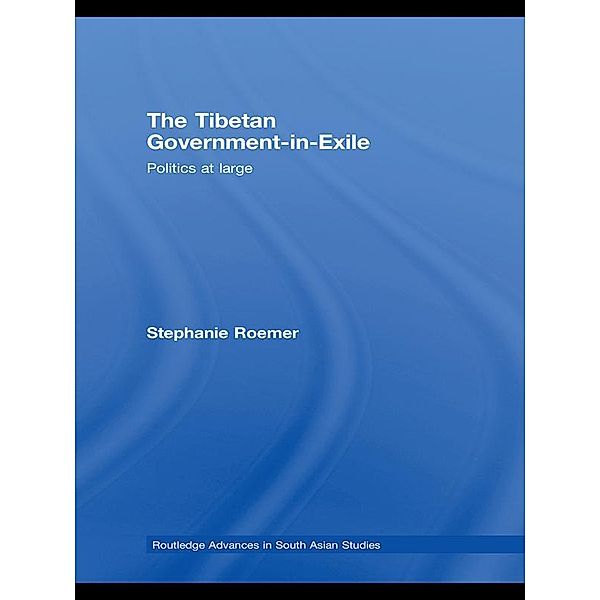 The Tibetan Government-in-Exile, Stephanie Römer