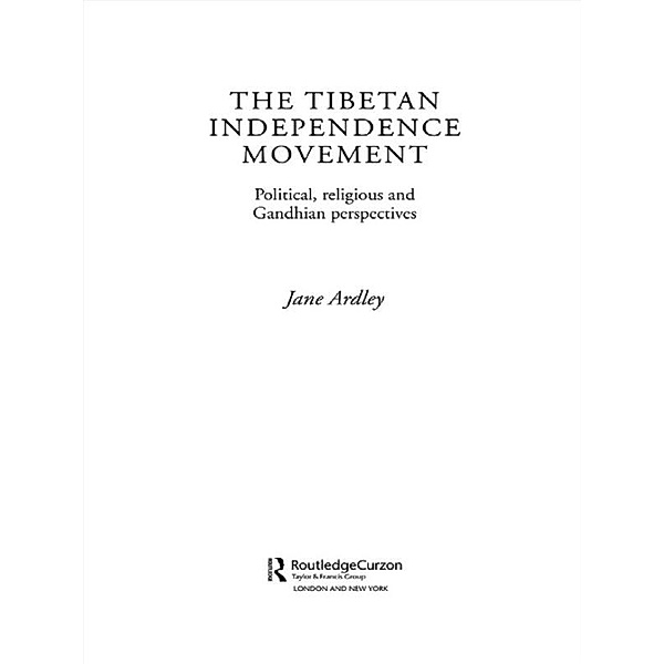 The Tibetan Independence Movement, Jane Ardley