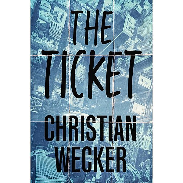 The Ticket, Christian Wecker