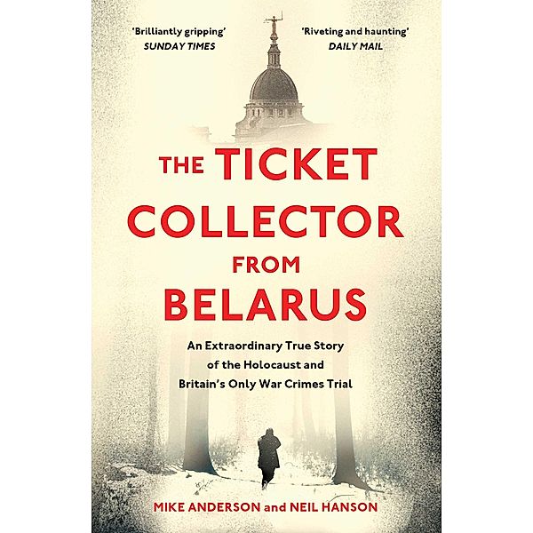 The Ticket Collector from Belarus, Mike Anderson, Neil Hanson