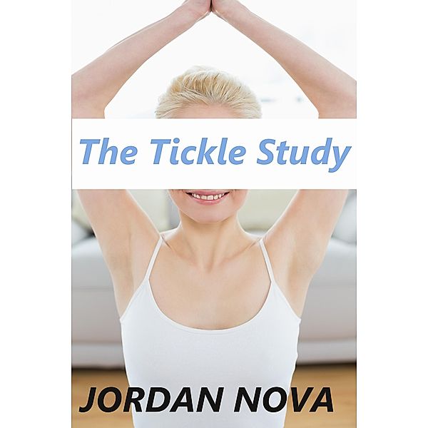 The Tickle Study, Jordan Nova