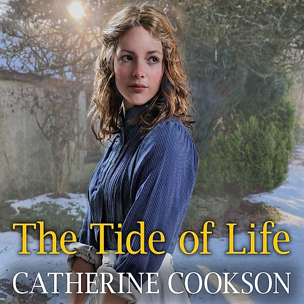 The Tide of Life, Catherine Cookson