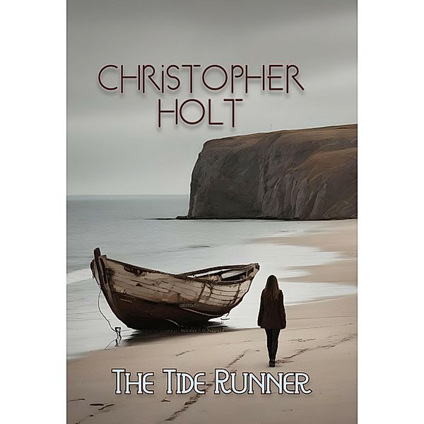 The Tide Runner, Christopher Holt