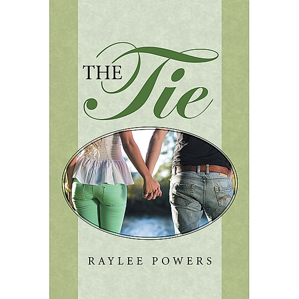 The Tie, Raylee Powers