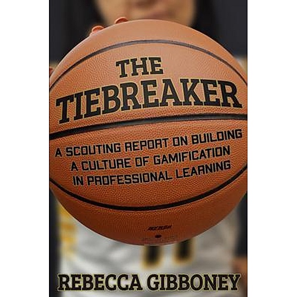 The Tiebreaker, Rebecca Gibboney