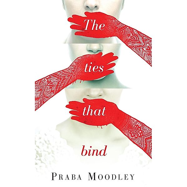 The Ties That Bind, Praba Moodley