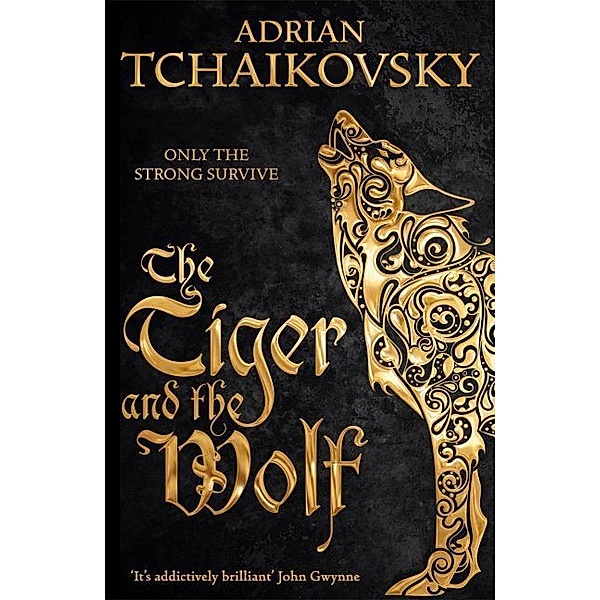The Tiger and the Wolf, Adrian Tchaikovsky