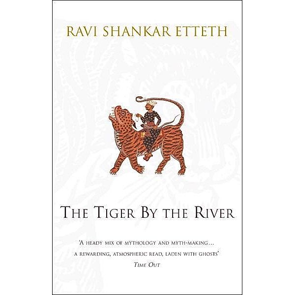 The Tiger By The River, Ravi Shankar Etteth