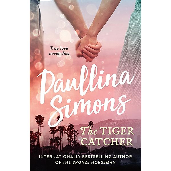 The Tiger Catcher / End of Forever, Paullina Simons