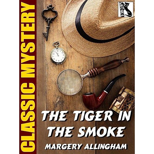 The Tiger in the Smoke / Wildside Press, Margery Allingham