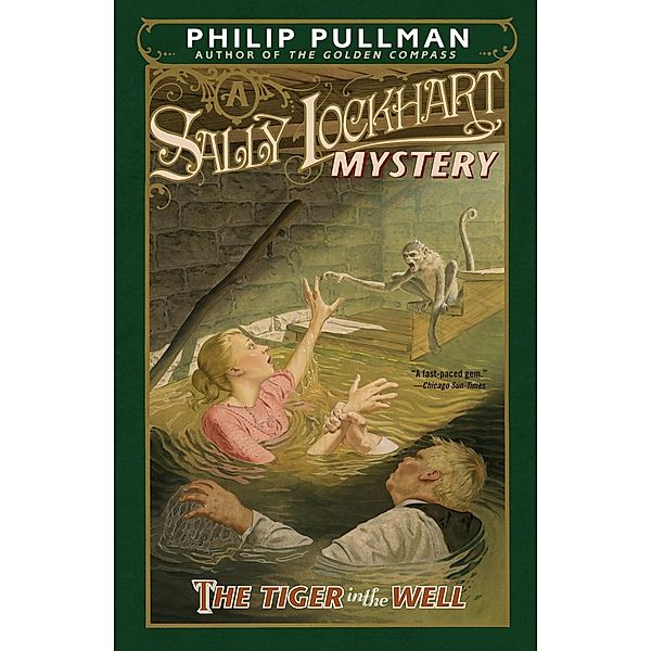 The Tiger in the Well: A Sally Lockhart Mystery / Sally Lockhart, Philip Pullman