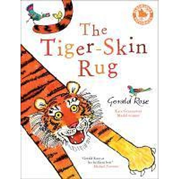 The Tiger-Skin Rug, Gerald Rose