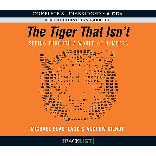 The Tiger that isn't, Michael Blastland, Andrew Dilnot