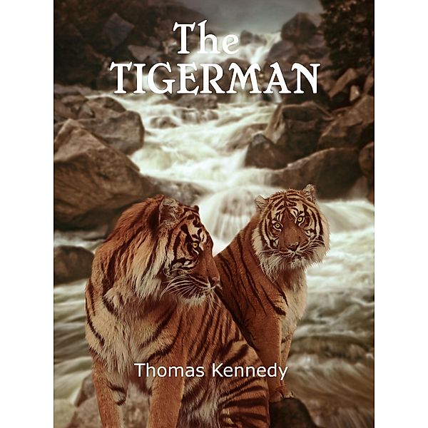 The Tigerman, Thomas Kennedy