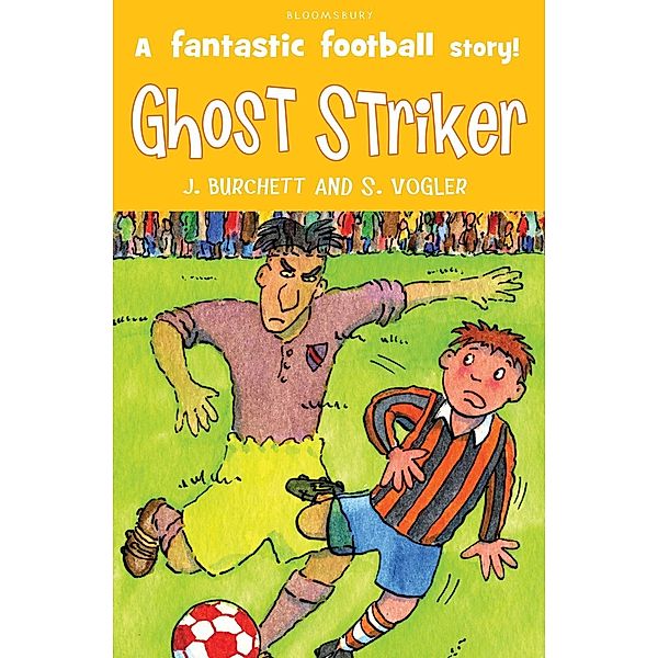 The Tigers: Ghost Striker!, Janet Burchett, Sara Vogler