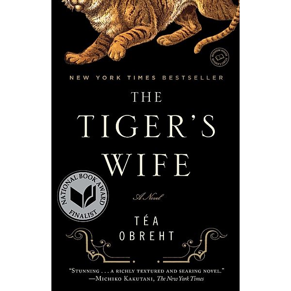 The Tiger's Wife, Téa Obreht