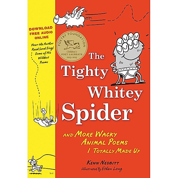 The Tighty Whitey Spider / Sourcebooks Jabberwocky, Kenn Nesbitt