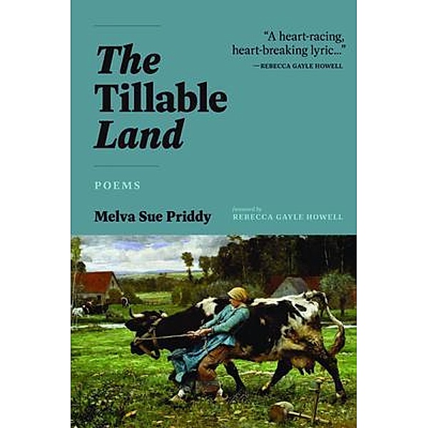 The Tillable Land, Melva Sue Priddy