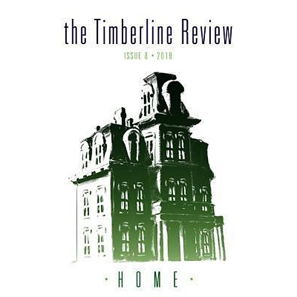 The Timberline Review / The Timberline Review Bd.8