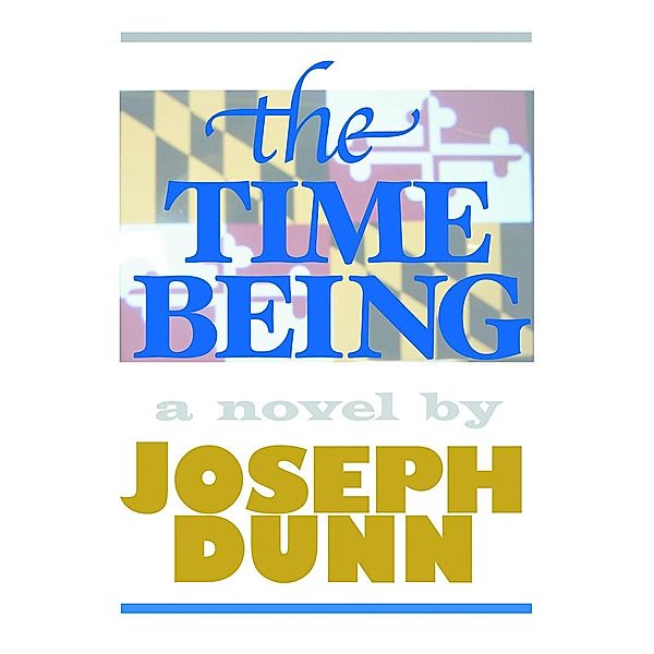 The Time Being, Joseph Dunn