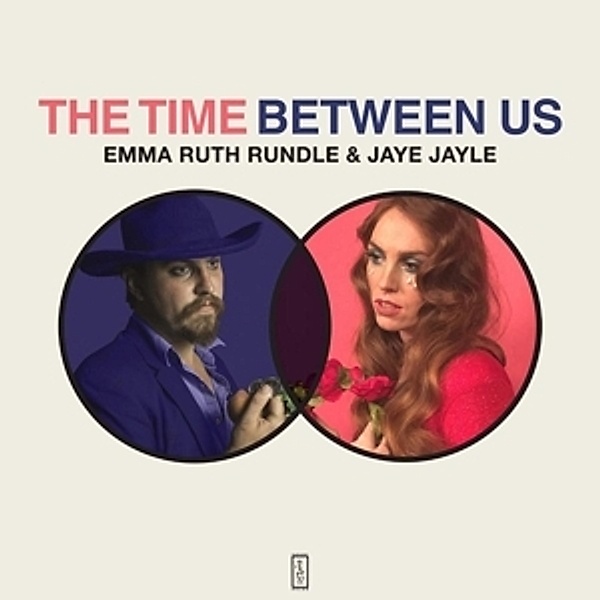 The Time Between Us (Vinyl), Emma Ruth & Jaye Jayle Rundle