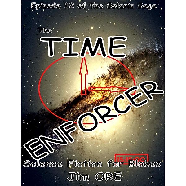 The Time Enforcer, Jim Ore