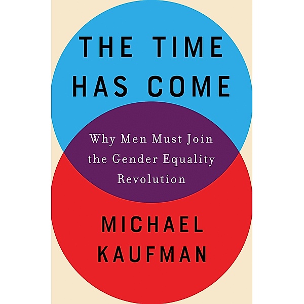 The Time Has Come, Michael Kaufman