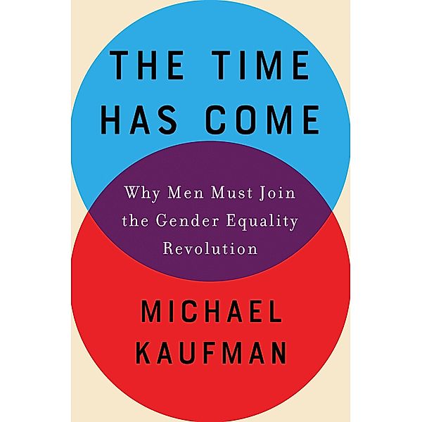 The Time Has Come, Michael Kaufman