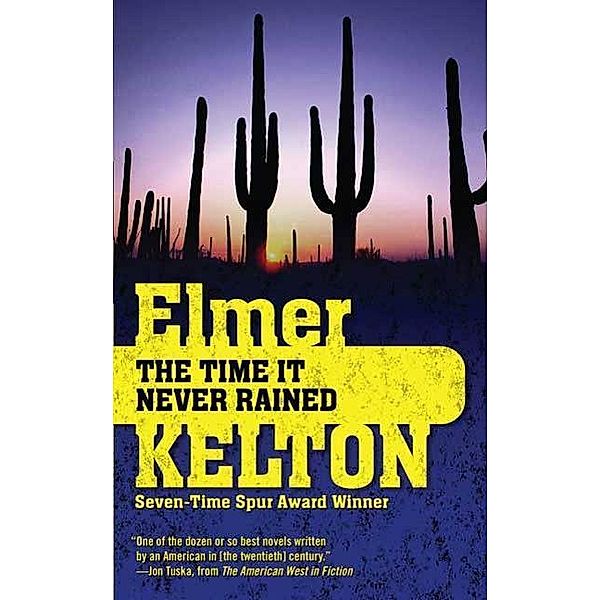 The Time It Never Rained, Elmer Kelton