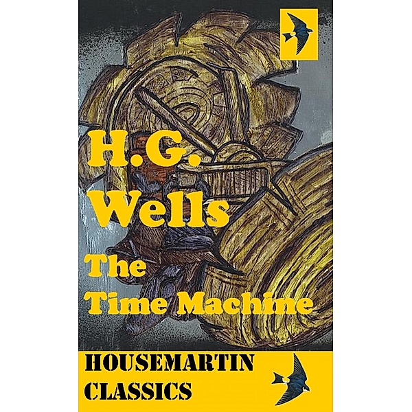 The Time Machine, H. G Wells