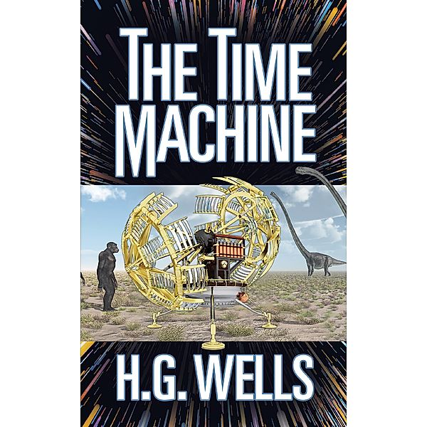 The Time Machine / G&D Media, H. G. Wells