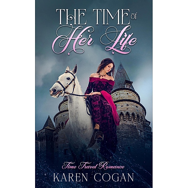 The Time of Her Life, Karen Cogan