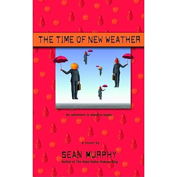 The Time of New Weather / Delta, Sean Murphy