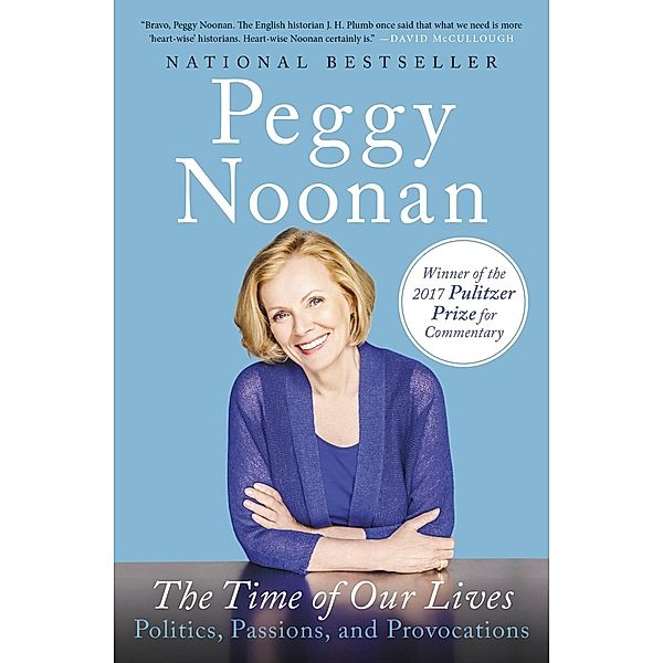 The Time of Our Lives, Peggy Noonan