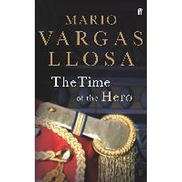 The Time of the Hero, Mario Vargas Llosa