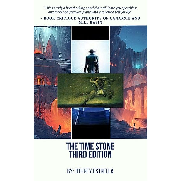 The Time Stone, Third Edition, Jeffrey Estrella