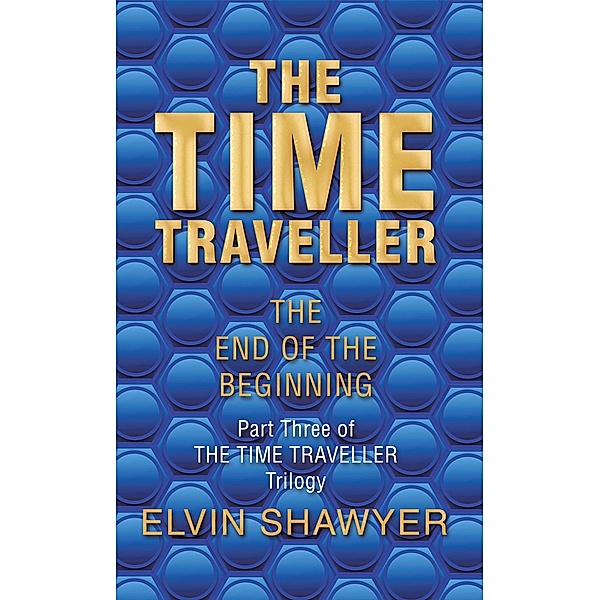 The Time Traveller, Elvin Shawyer