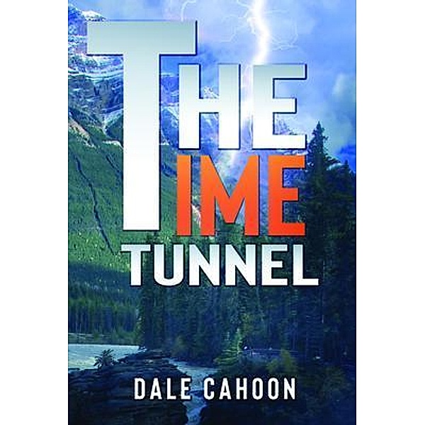 The Time Tunnel / Rustik Haws LLC, Dale Cahoon