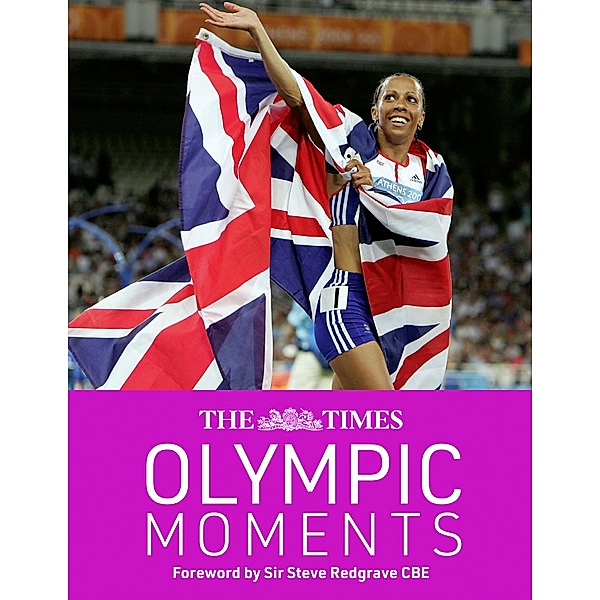 The Times Olympic Moments, John Goodbody, Robert Dineen