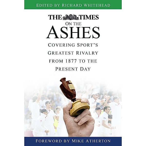 The Times on the Ashes, Richard Whitehead