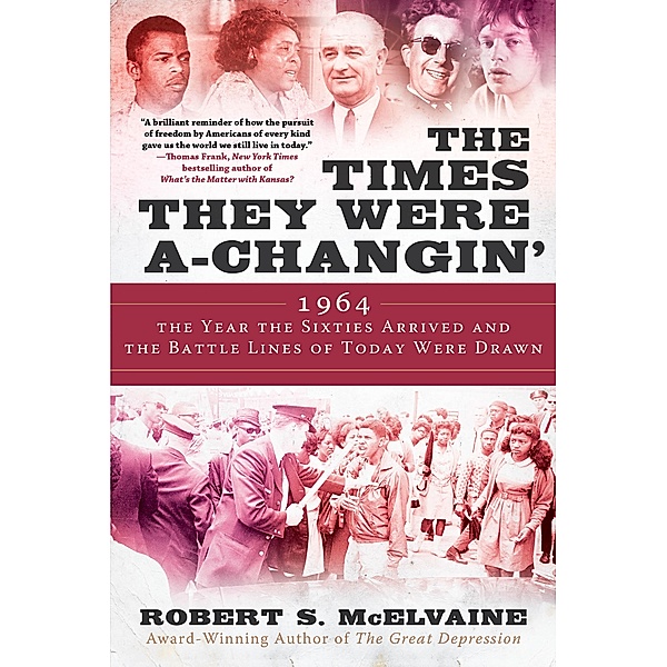 The Times They Were a-Changin', Robert S McElvaine