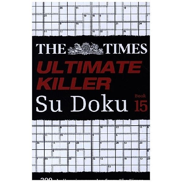 The Times Ultimate Killer Su Doku Book 15, The Times Mind Games