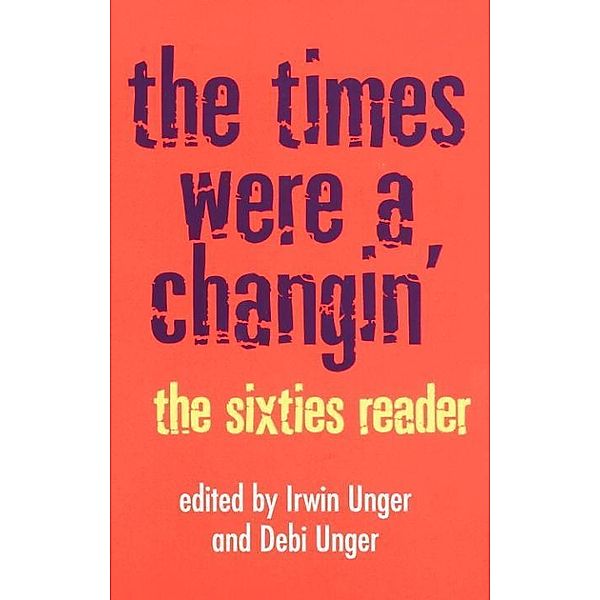The Times Were a Changin', Debi Unger, Irwin Unger